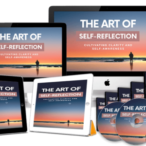 The Art Of Self-Reflection